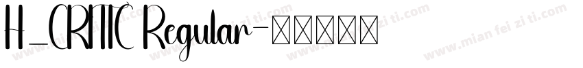 H_CRITIC Regular字体转换